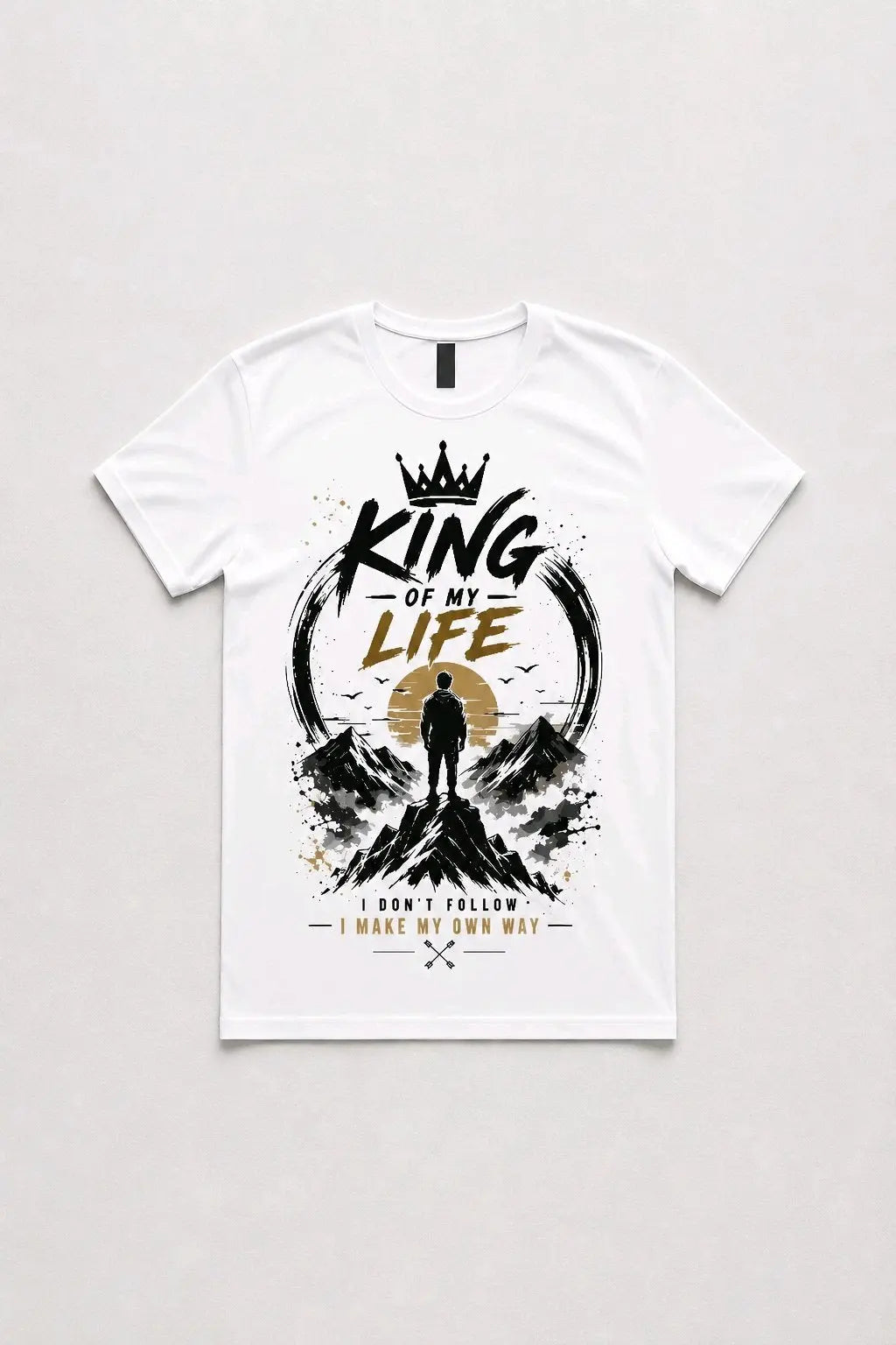 King of My Life T-Shirt TeeStation