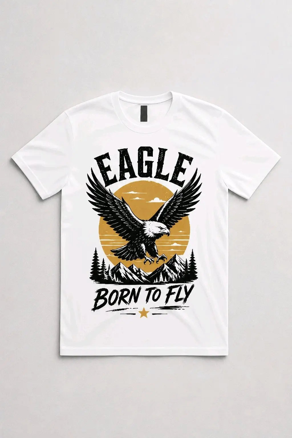 Eagle Born to Fly T-Shirt TeeStation