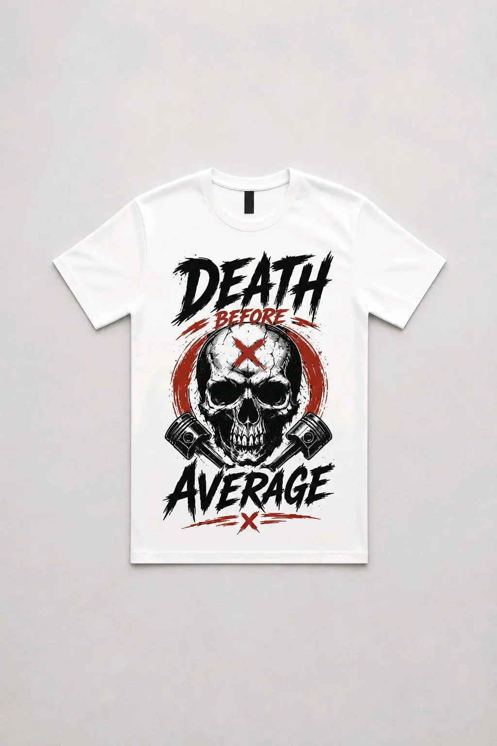 Death Before Average T-Shirt TeeStation